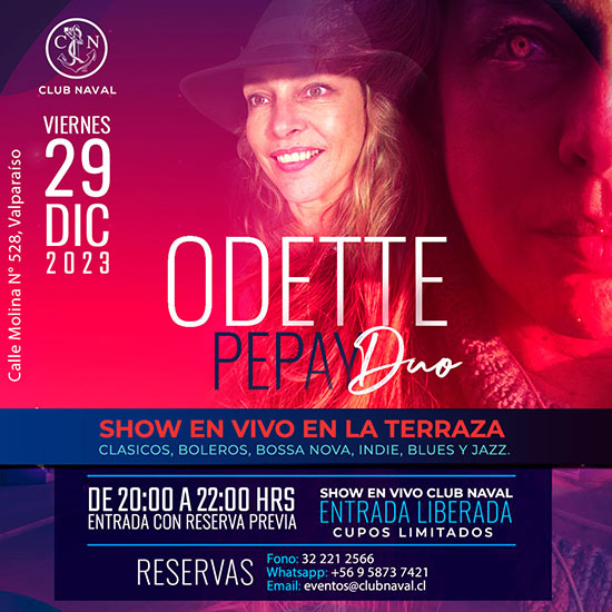 Odette Pepay Duo - Viernes 29 de Diciembre